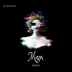 Arash   –  Man
